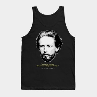 Pyotr Ilyich Tchaikovsky Quote Tank Top